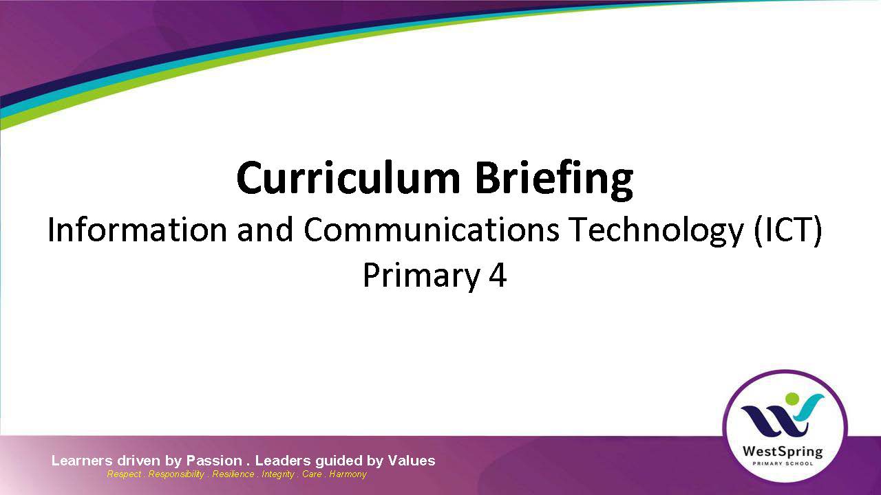 2025 Curriculum Briefing_P4 ICT